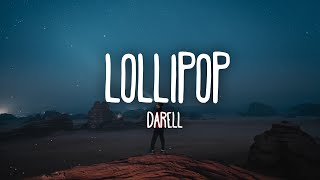 Darell  Lollipop LetraLyrics [upl. by Aynotal850]