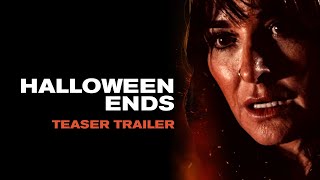 Halloween Ends  Teaser Trailer [upl. by Rammaj]