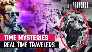 Time Mysteries amp Real Time Travelers [upl. by Seravat]