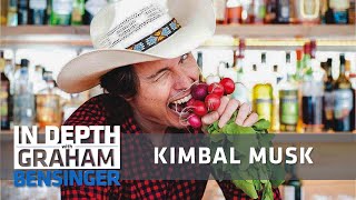 Kimbal Musk on cultivating the farmtotable movement [upl. by Itsrik331]