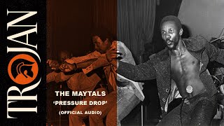 The Maytals Pressure Drop official audio [upl. by Reedy758]