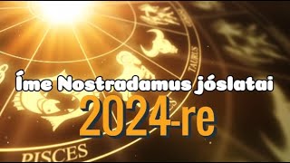 Nostradamus jóslatai 2024re nostradamus 2024 jövő [upl. by Roobbie]