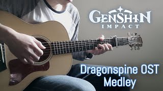 Dragonspine OST Medley Fingerstyle Guitar Genshin Impact [upl. by Aisac]