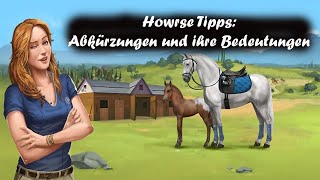 Howrse🐴 Tipps Abkürzungen und ihre Bedeutungen [upl. by Anibur]