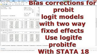 Bias corrections probit amp logit models two way fixed effects Use logitfe amp probitfe With STATA 18 [upl. by Dnamra]