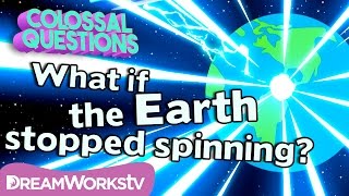 What Happens if the Earth Stops Spinning  COLOSSAL QUESTIONS [upl. by Salguod538]