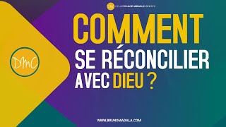 COMMENT SE RECONCILIER AVEC DIEU [upl. by Sulrac]