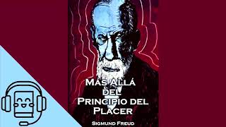 Mas Allá del Principio del Placer de Sigmund Freud Audiolibro [upl. by Glanti795]