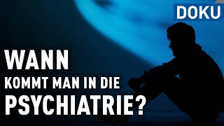 Wann kommt man in die Psychiatrie  engel fragt  Dokus amp Reportagen [upl. by Chabot375]