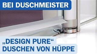 Hüppe Duschkabine Design pure Produktvideo [upl. by Anawot]