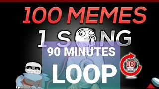 100 memes in 1 song looped 1 hour [upl. by Southard]