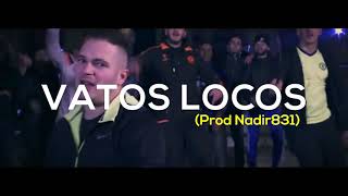 Jul  Vatos Locos Nadir 831 Prod [upl. by Arihday]