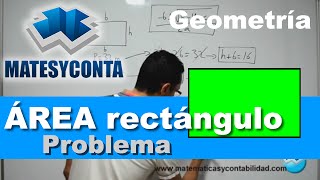 Área y perímetro rectángulo con ecuación segundo grado Geometría ESO  MATESYCONTA [upl. by Aicenek]