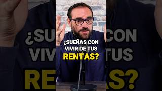 VIVIR de las RENTAS es posible fibrasinmobiliarias bienesraices fibras rentas [upl. by Stimson]