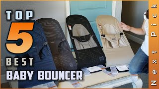 Top 5 Best Baby Bouncers Review in 2023 [upl. by Kaye]