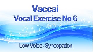 Vaccai Lesson VI Syncopation Key Db for Low Voice [upl. by Beckerman]