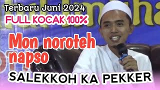 100 Dijamin Kocak  Ceramah Terbaru KH Muhammad Hodri  Live Kacongan Sumenep Juni 2024 [upl. by Niawtna]