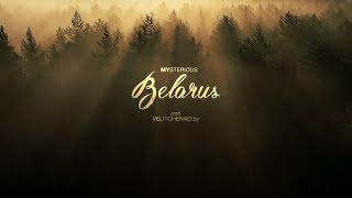 Mysterious Belarus [upl. by Akihsat]