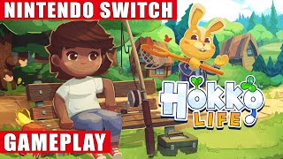 Hokko Life Nintendo Switch Gameplay [upl. by Isolt400]