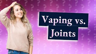 Is vaping better than joint high [upl. by Hummel]