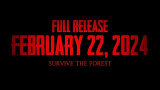 Sons of The Forest Spot quotFull Release  One Monthquot  February 22nd 2024 [upl. by Derfniw]