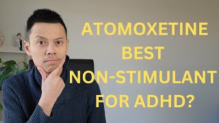 Atomoxetine Strattera Review  How to use Atomoxetine for Adult ADHD [upl. by Anivlis187]