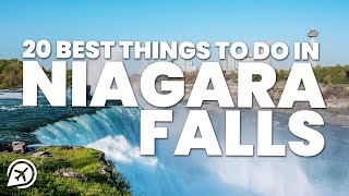 20 BEST THINGS TO DO IN NIAGARA FALLS [upl. by Ziagos710]