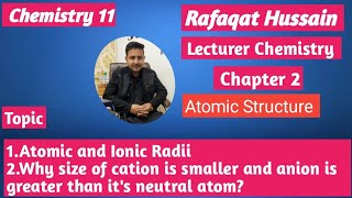 lec4 Atomic Radius and Ionic Radius  Trends in periodic table  Chemistry 11 new book 2024 [upl. by Osithe25]