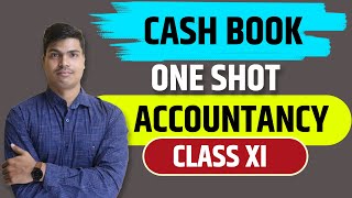 Cash book One shot  Class 11 Accountancy  Double column cash book  Petty cash book  MUST WATCH [upl. by Jude]