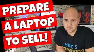 How To Prepare A Windows 10 Computer For Sale With Full Erase [upl. by Neiman]