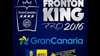 Fronton King Pro 2016 Day 1 [upl. by Pirzada393]