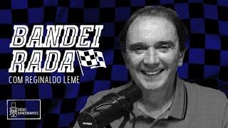 🔴 BANDEIRADA COM REGINALDO LEME  PROGRAMA DE 24072021 [upl. by Honna]