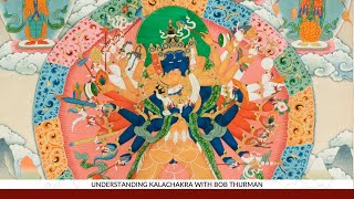 What is the Kalachakra Buddhism Explained with Robert AF Thurman  Force For Good Class Series [upl. by Helprin]