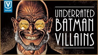 Top 10 Underrated Batman Villains [upl. by Dianne]