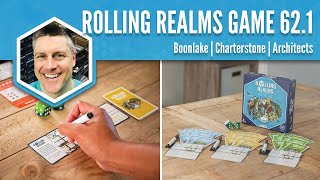 Boonlake Charterstone Architects of the West Kingdom Rolling Realms Game 62 Round 1 [upl. by Samalla765]