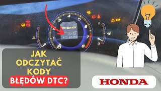 Odczytywanie BLEDOW bez testera SPRAWDZAM  DTC Honda Civic Accord Hrv Crv [upl. by Pattie]