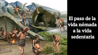 Nómadas y sedentarios Historia características y diferencias [upl. by Halley]