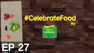 Soya Supreme Cooking Show Malai Kabab amp Banana Date Tea Cake  Episode 27  Express Entertainment [upl. by Dosh241]