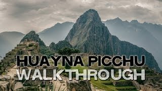 Huayna Picchu  Walkthrough amp Hike footage [upl. by Ayatahs]