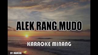 ALEK RANG MUDO KARAOKE VERSION [upl. by Gem87]