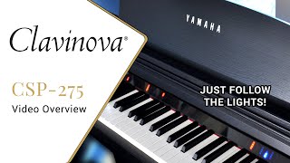 Yamaha Clavinova CSP 275  A Piano Anyone Can Learn to Play [upl. by Hartmann262]