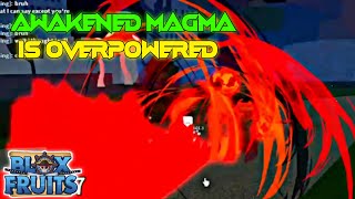 Is the AWAKENED MAGMA This Powerful  Blox Fruits [upl. by Oludoet]