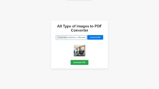 All Image Type to PDF Converter Using HTML CSS and JavaScript with Source Code [upl. by Alacim]