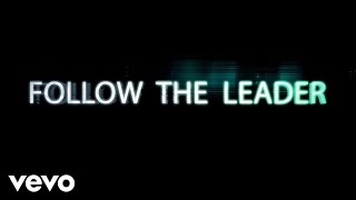 Follow The Leader Lyric Video [upl. by Ormond]