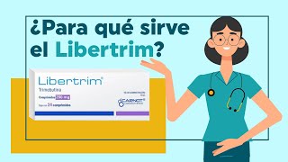 Libertrim ¿Para qué sirve 💊 Cómo se usa [upl. by Anirak]