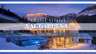 Tour of Chalet Vilaiet  Luxury Chalets Val Gardena  Leo Trippi [upl. by Mcconaghy]