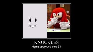 Knuckles meme approved part 31 [upl. by Buchalter]