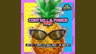 Contra la Pared Remix [upl. by Ediva541]