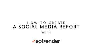 How to generate reports with Sotrender 🚀 [upl. by Armyn440]