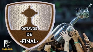 COPA LIBERTADORES 2017  OCTAVOS DE FINAL  PREDICCIÓN Y ANÁLISIS [upl. by Rollins]